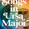Songs in Ursa Major