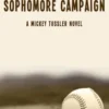Sophomore Campaign