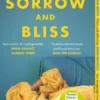 Sorrow and Bliss
