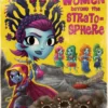 Space Women Beyond the Stratosphere