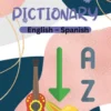 Spanish Pictionary : English to Spanish, Pictionary for Kids