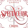 Spectacular