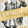 Spellslinger 6: Crownbreaker