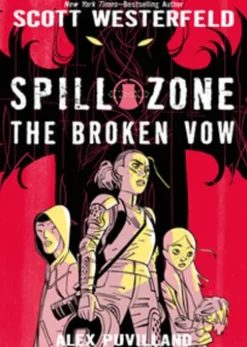Spill Zone Book 2
