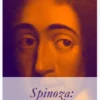 Spinoza: Ein Denkerleben (Roman)