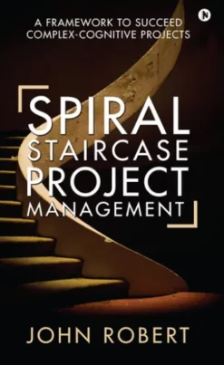 Spiral Staircase Project Management