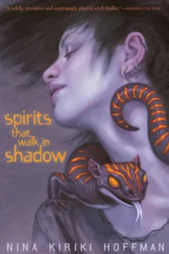 Spirits That Walk in Shadow