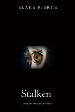 Stalken (Hoe Riley Paige begon—Boek 5)