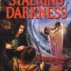 Stalking Darkness