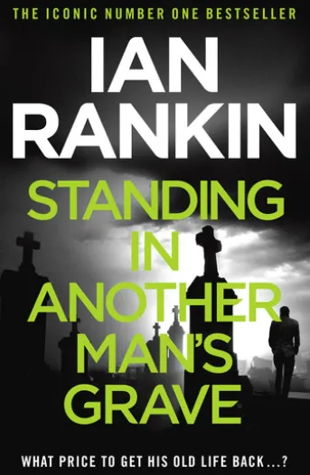 Standing in Another Man's Grave