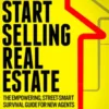 START SELLING REAL ESTATE: