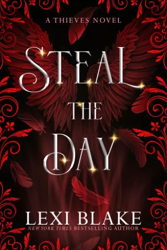 Steal the Day, Thieves, Book 2