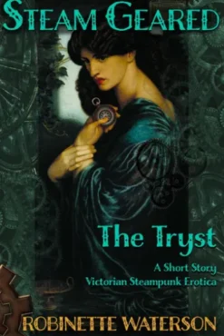 Steam Geared: The Tryst