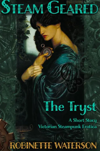 Steam Geared: The Tryst