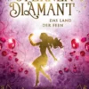 Sternendiamant 3. Das Land der Feen