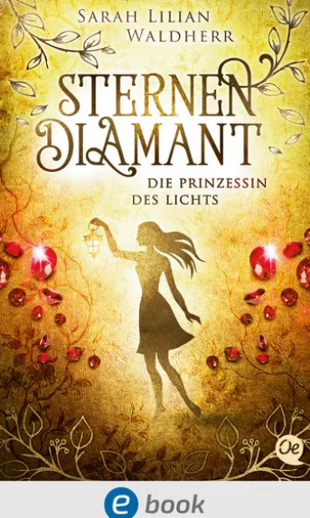 Sternendiamant 4. Die Prinzessin des Lichts
