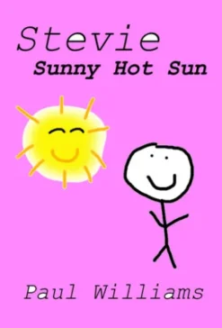 Stevie - Sunny Hot Sun