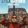 Stick Together