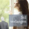 Stil verlangen