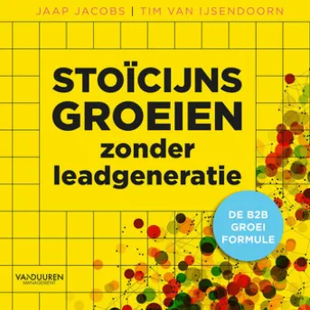 Stoïcijns groeien zonder leadgeneratie