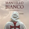 Storia di un Mantello Bianco
