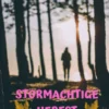 Stormachtige Herfst