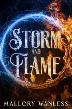 Storm and Flame
