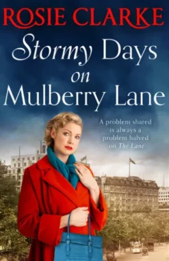 Stormy Days On Mulberry Lane