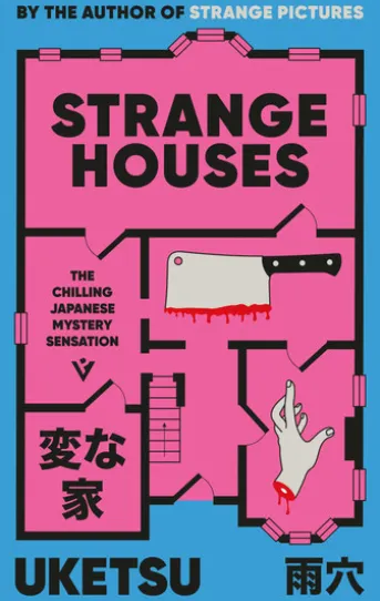 Strange Houses