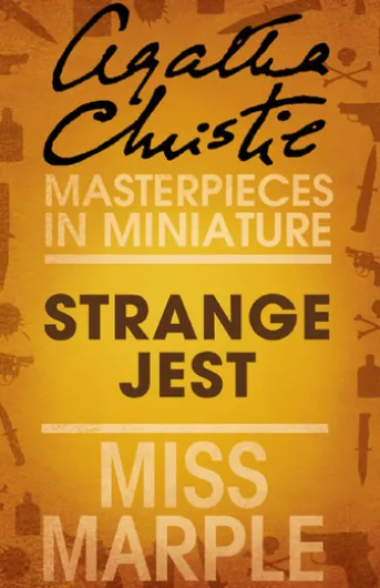 Strange Jest: A Miss Marple Short Story