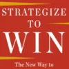 Strategize to Win
