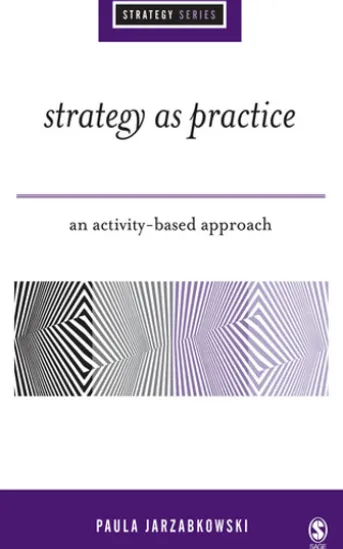 Strategy as Practice
