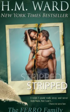 STRIPPED (The Ferro Family)