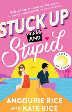 Stuck Up & Stupid