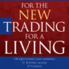Study Guide for The New Trading for a Living