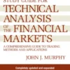 Study Guide to Technical Analysis of the Financial Markets