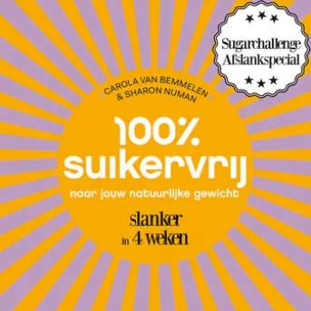 100% suikervrij naar jouw natuurlijke gewicht