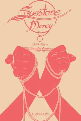 Sunstone: Mercy Vol. 3
