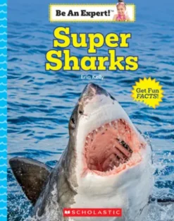 Super Sharks (Be An Expert!)