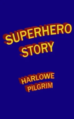 Superhero Story