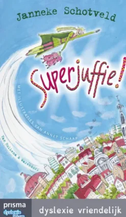 Superjuffie!