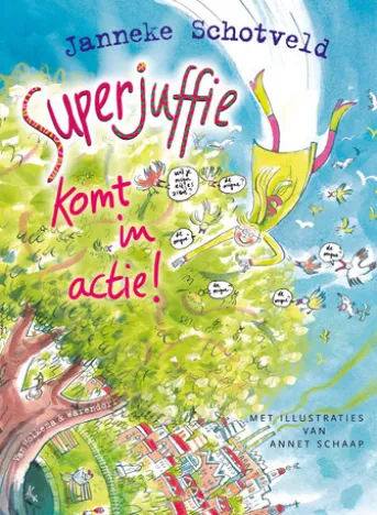 Superjuffie komt in actie