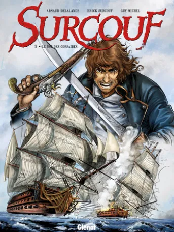 Surcouf - Tome 03