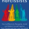 Surrounded by Narcissists