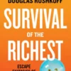 Survival of the Richest