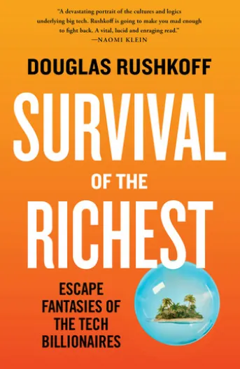 Survival of the Richest