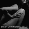 Susan Dominieren 3. Pet Masters
