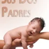 Sus Dos Padres