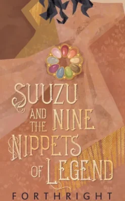 Suuzu and the Nine Nippets of Legend