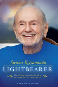 Swami Kriyananda: Lightbearer